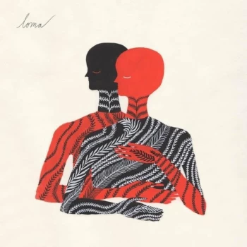 Image of Loma - Loma Limited Edition Clear Vinyl