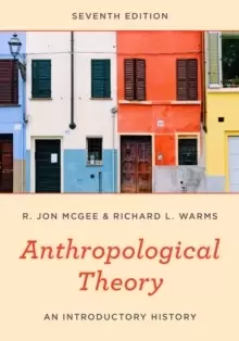Image of Anthropological Theory : An Introductory History