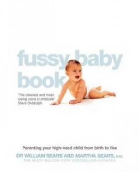 Image of The Fussy Baby Book by William Sears Paperback