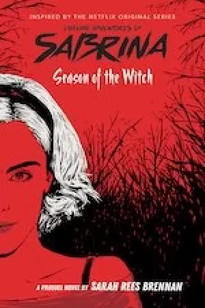 Image of Chilling Adventures of Sabrina #1: Season of the Witch