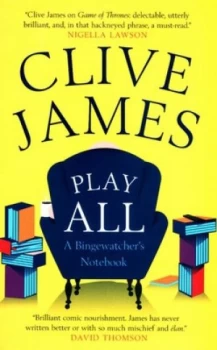 Image of Play All by Clive James Book