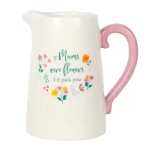 Image of If Mums Were Flowers Ceramic Flower Jug