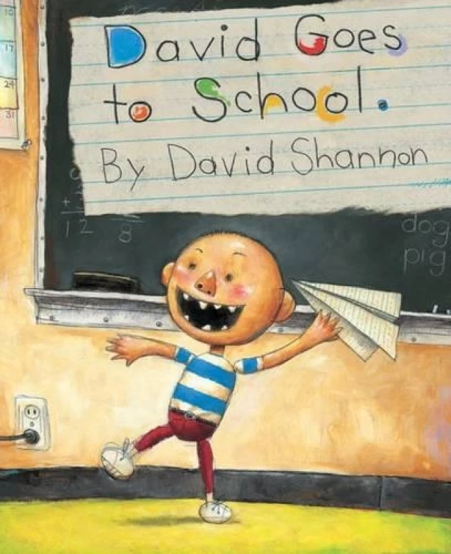 Image of David Goes to School by David Shannon Hardback