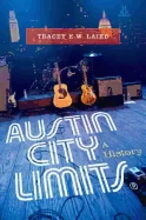 Image of austin city limits a history