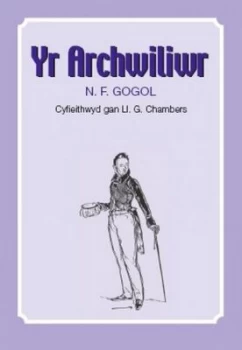 Image of Yr Archwiliwr by Nicolai Fasilefitsch Gogol Paperback