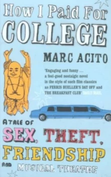 Image of How I Paid for College by Marc Acito Paperback