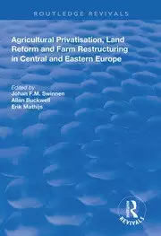 Image of Agricultural Privatization Land Reform and Farm Restructuring in Central and Eastern Europe