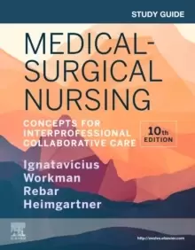Image of Study Guide for Medical-Surgical Nursing : Concepts for Interprofessional Collaborative Care