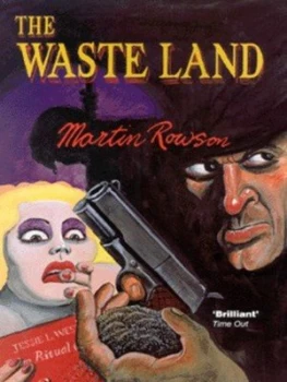 Image of The Waste Land by Martin Rowson Book