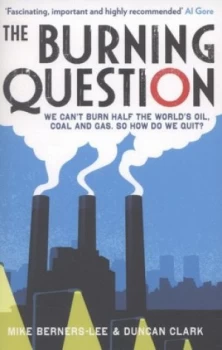 Image of The Burning Question by Mike Berners-Lee Paperback