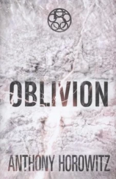 Image of Oblivion by Anthony Horowitz Hardback