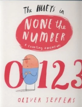 Image of The Hueys in None the Number by Oliver Jeffers Hardback