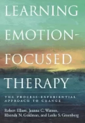 Image of learning emotion focused therapy the process experiential approach to chang