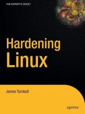 Image of Hardening Linux by James Turnbull