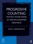 Image of progressive counting within a phase model of trauma informed treatment