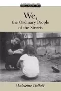 Image of we the ordinary people of the streets