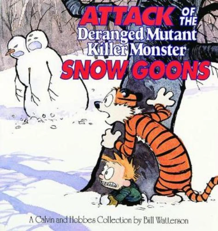 Image of Attack of the Deranged Mutant Killer Monster Snow Goons by Bill Watterson Book