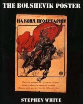 Image of The Bolshevik Poster paper by S White Paperback