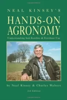 Image of Hands-On Agronomy : Understanding Soil-Fertility and Fertilizer Use