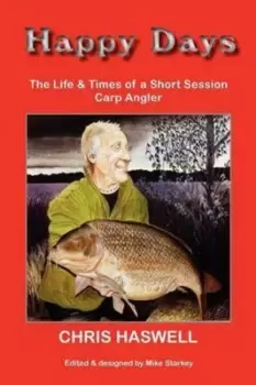 Image of Happy Days PB - Short Session Carp by Chris Happy Haswell