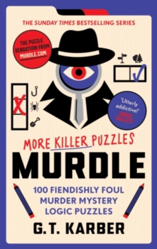 Image of Murdle: More Killer Puzzles: THE SUNDAY TIMES BESTSELLING SERIES : 100 Fiendishly Foul Murder Mystery Logic Puzzles (Book 2) Paperback / softback