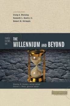 Image of Three views on the millennium and beyond by Craig A. Blaising