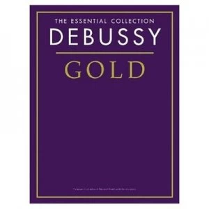 Image of The Essential Collection Debussy Gold Paperback