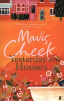 Image of Yesterdays Houses by Mavis Cheek Paperback