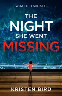 Image of The Night She Went Missing : an absolutely gripping thriller about secrets and lies in a small town community