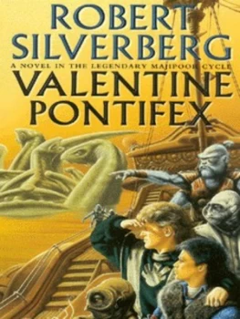 Image of Valentine Pontifex by Robert Silverberg Paperback