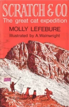 Image of Scratch and Co by Molly Lefebure and Alfred Wainwright Hardback