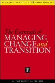 Image of The Essentials of Managing Change and Transition Paperback