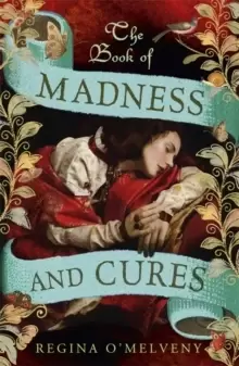 Image of The Book of Madness and Cures