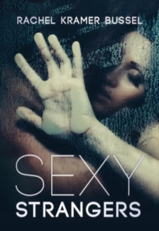 Image of Sexy Strangers : Erotic Stories Paperback / softback