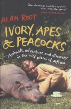 Image of Ivory Apes and Peacocks by Alan Root Hardback