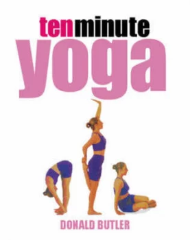 Image of Ten Minute Yoga by D.G. Butler Paperback