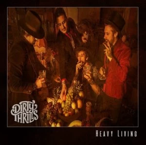 image of Heavy Living by Dirty Thrills CD Album