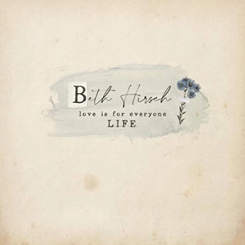 Image of Beth Hirsch - Love Is for Everyone L.I.F.E. 2.0 CD