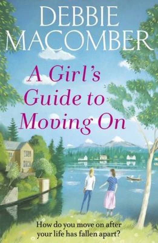 Image of A Girls Guide to Moving on by Debbie Macomber Paperback
