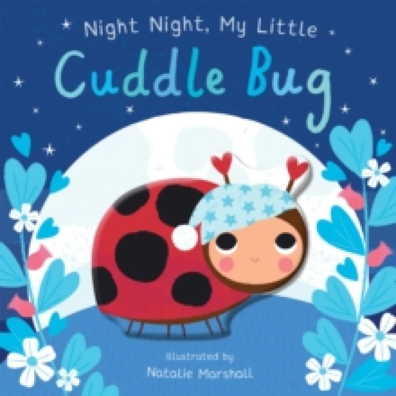 Image of Night Night, My Little Cuddle Bug Board book