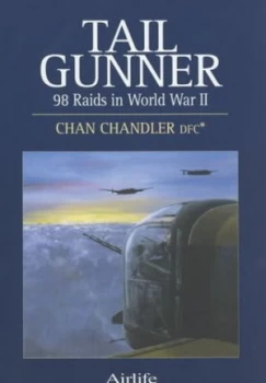 Image of Tail Gunner by Chan Chandler Paperback