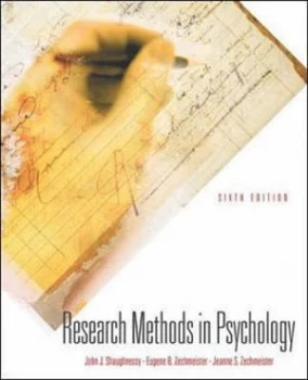Image of Research Methods in Psychology by John Shaughnessy and Jeanna Zechmeister and Eugene Zechmeister and Jeanne S Zechmeister Book