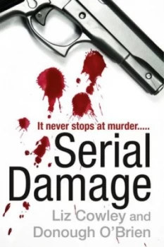 Image of Serial Damage by Liz Cowley Book