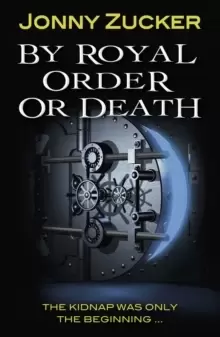 Image of By Royal Order or Death