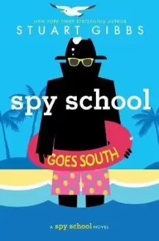 Image of Spy School Goes South by Stuart Gibbs