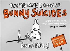 Image of The Bumper Book of Bunny Suicides by Andy Riley Paperback