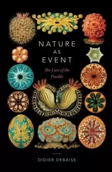 Image of Nature as Event : The Lure of the Possible