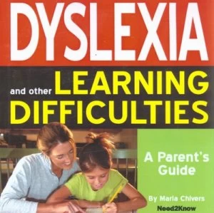 Image of Dyslexia and Other Learning Difficulties by Maria Chivers Paperback