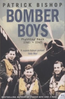 Image of Bomber Boys by Patrick Bishop Paperback