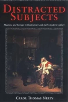 Image of Distracted Subjects by Carol Thomas Neely Paperback